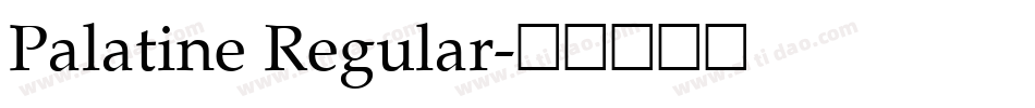Palatine Regular字体转换